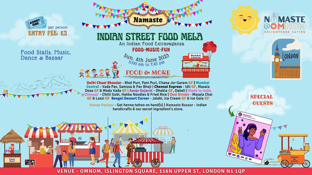 OmNom Summer Indian Street Food Mela - London - Sunday 4th June 2023