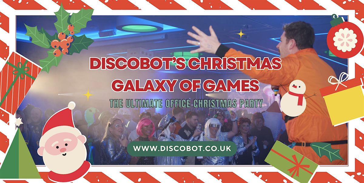 DISCOBOT'S CHRISTMAS GALAXY OF GAMES