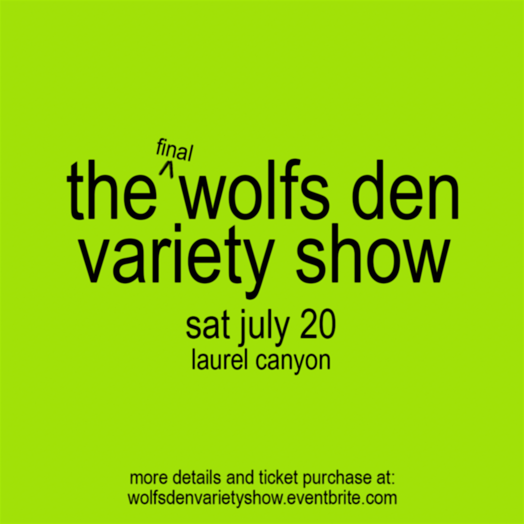 The Wolf's Den Variety Show