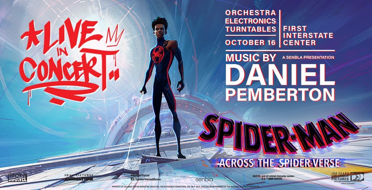 Spider-Man\u2122\ufe0f: Across the Spider-Verse Live in Concert