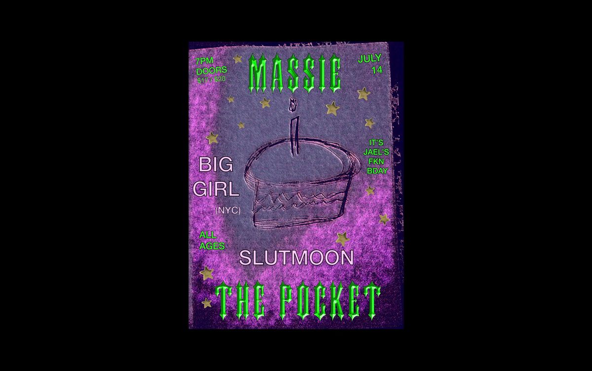 The Pocket Presents: Massie w\/ Big Girl + slutmoon