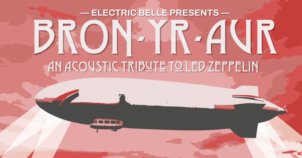 Bron-Yr-Aur - An Acoustic Tribute to Led Zeppelin at The Electric Belle