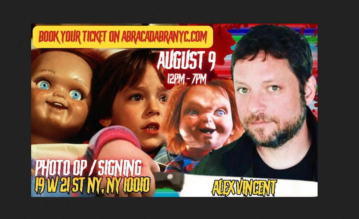 Alex Vincent: Child's Play Signing & Photo Op hosted by Abracadabra NYC