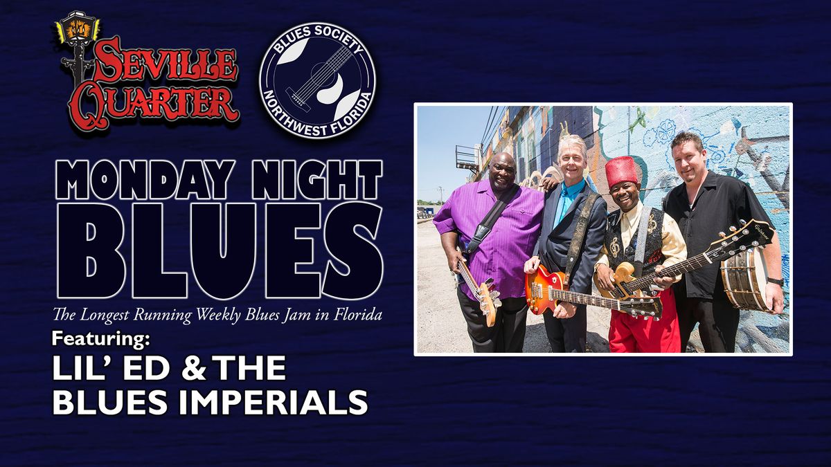 Monday Night Blues featuring Lil' Ed & the Blues Imperials