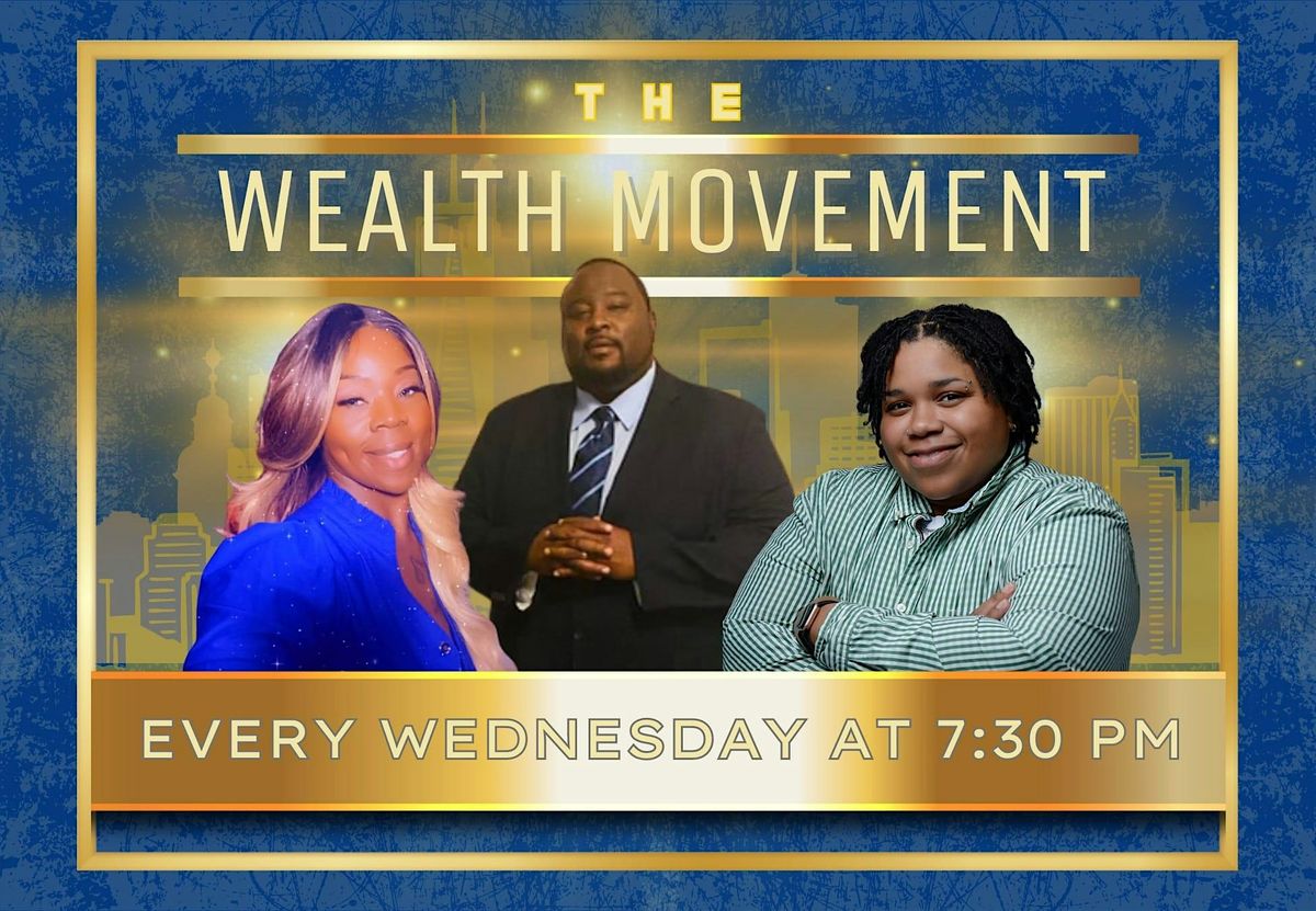 The Wealth Movement