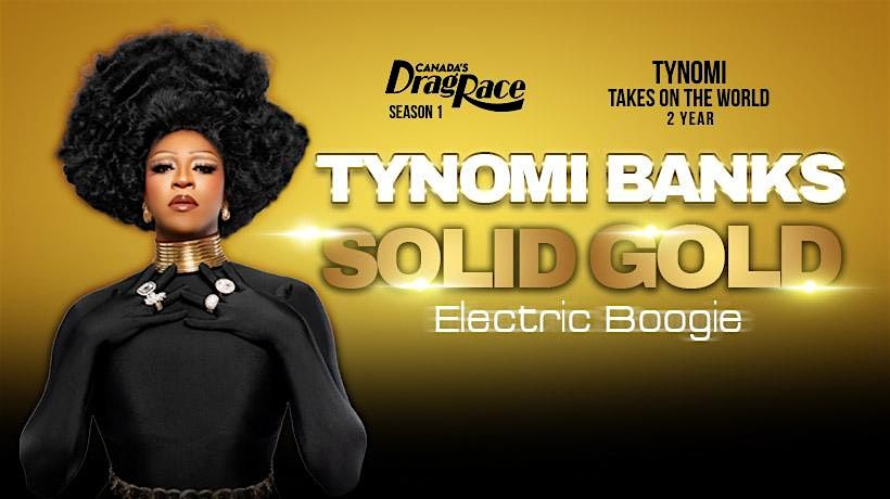 Tynomi Banks - Solid Gold