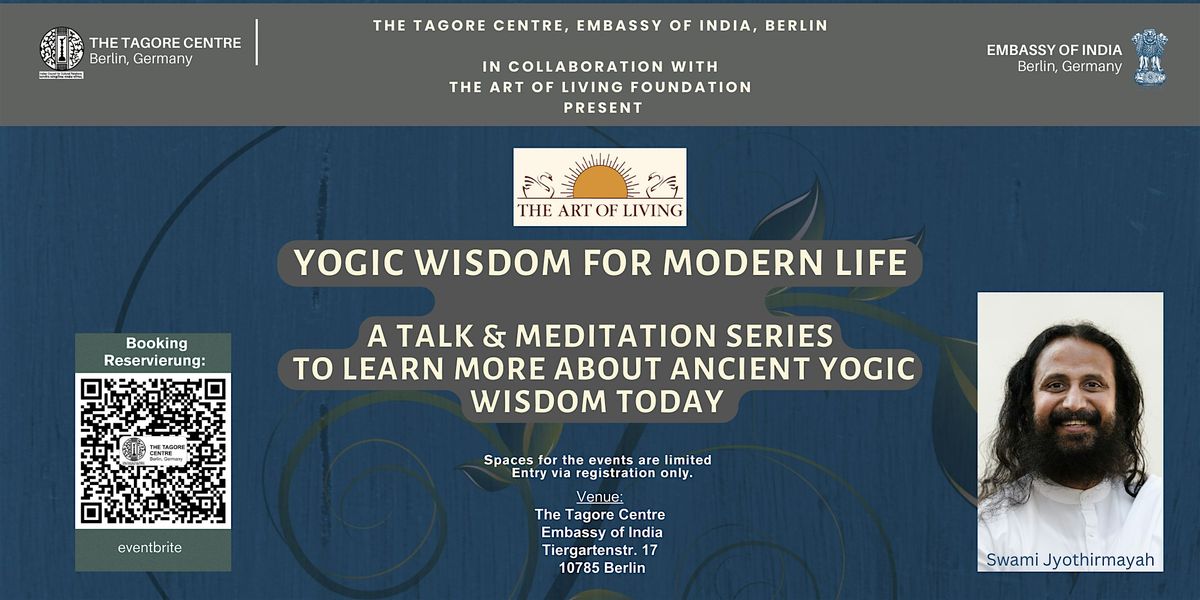 Yogic Wisdom for Modern Life