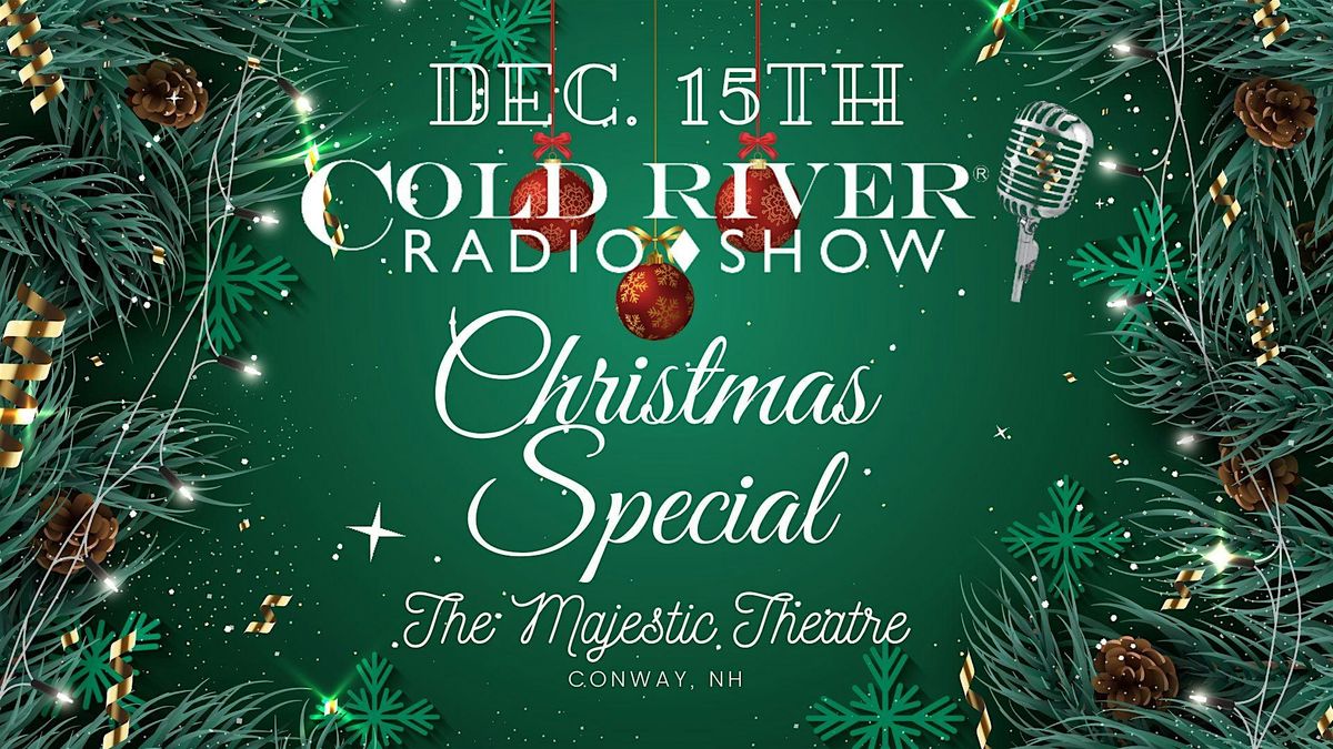 Cold River Radio Christmas Season Finale