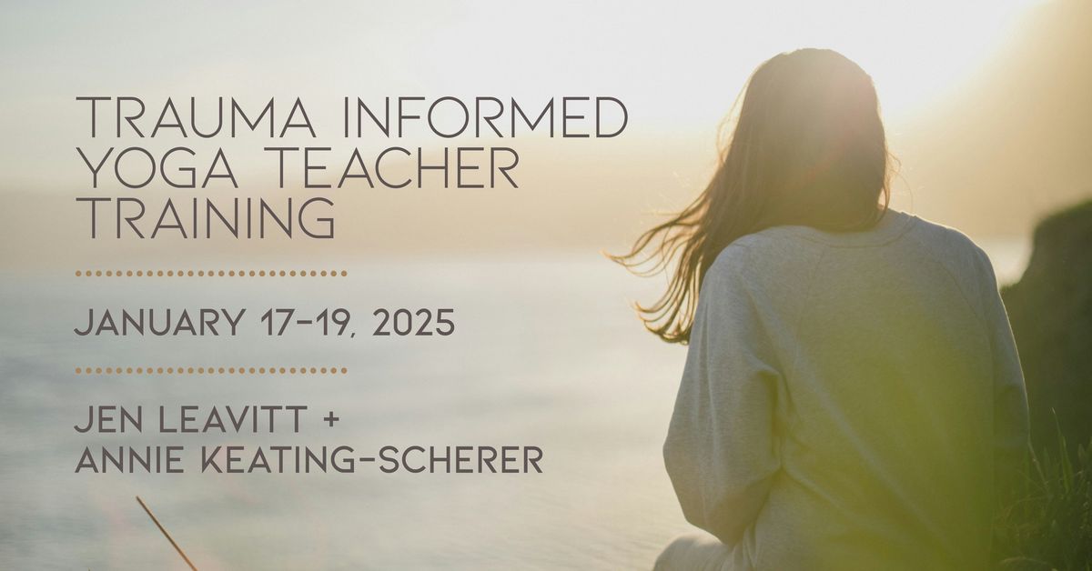 Trauma Informed Yoga Teacher Training