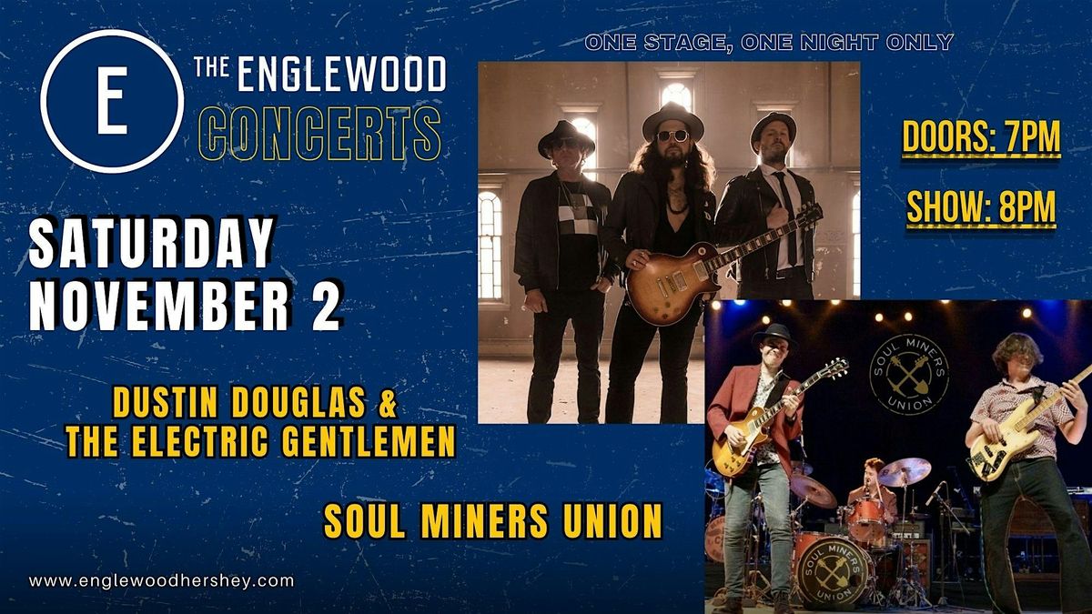 Dustin Douglas & The Electric Gentlemen --- Soul Miners Union