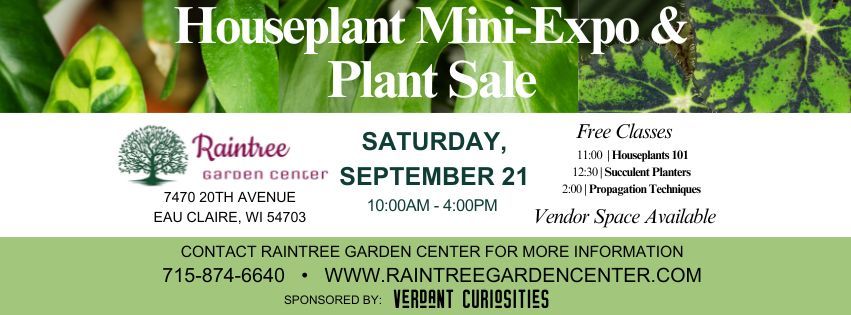 Houseplant Mini- Expo & Plant Sale @ Raintree Garden Center