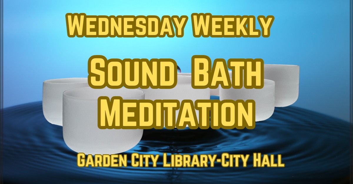 Wednesday Weekly Sound Bath Meditation with Soundwell Boise!