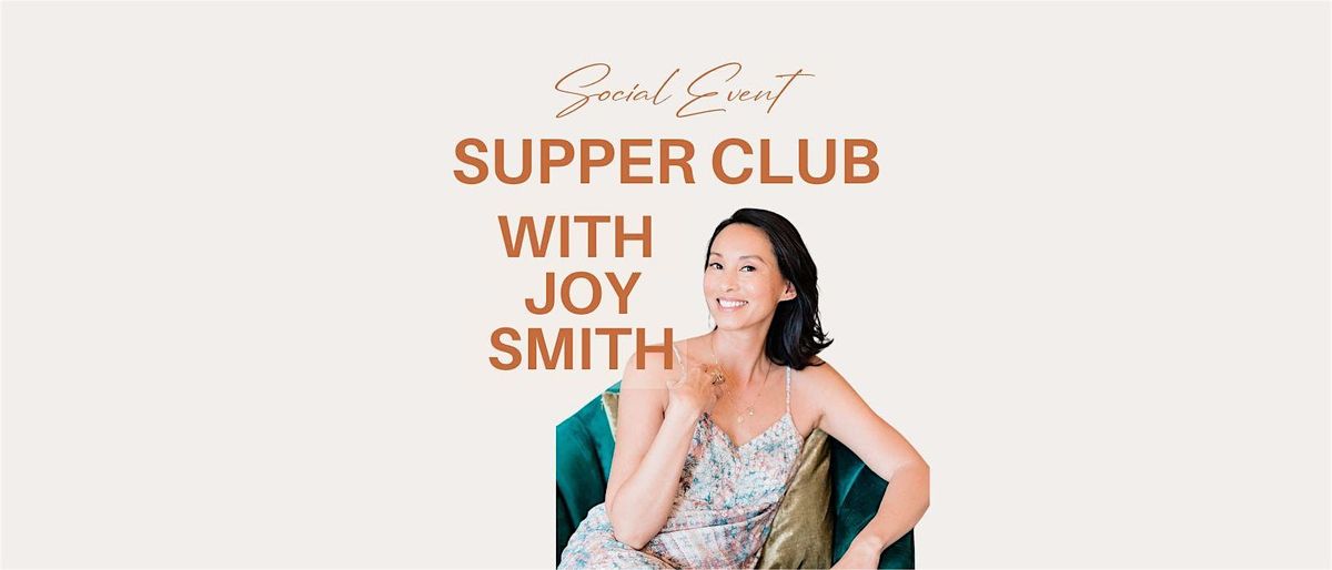 Supper Club with Joy Smith