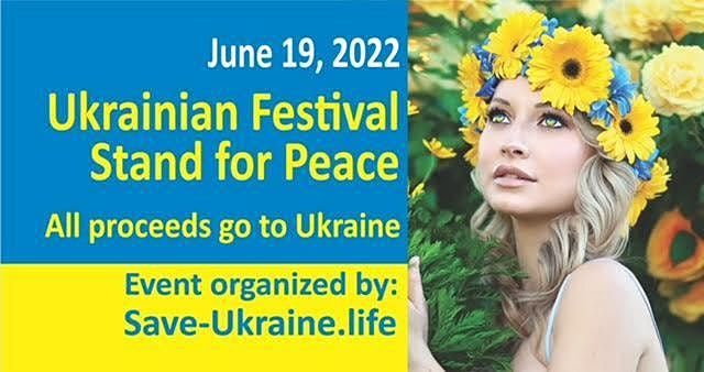 Ukrainian Festival  - Stand for Peace