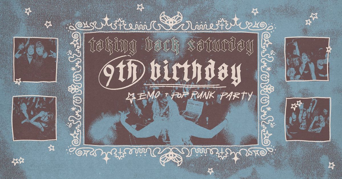 Taking Back Saturday 9th Birthday: Emo & Pop Punk Party - Perth