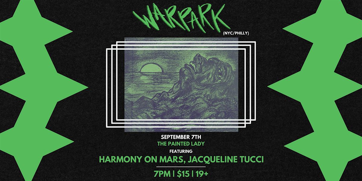 Warpark \/ Harmony on Mars \/ Jacqueline Tucci