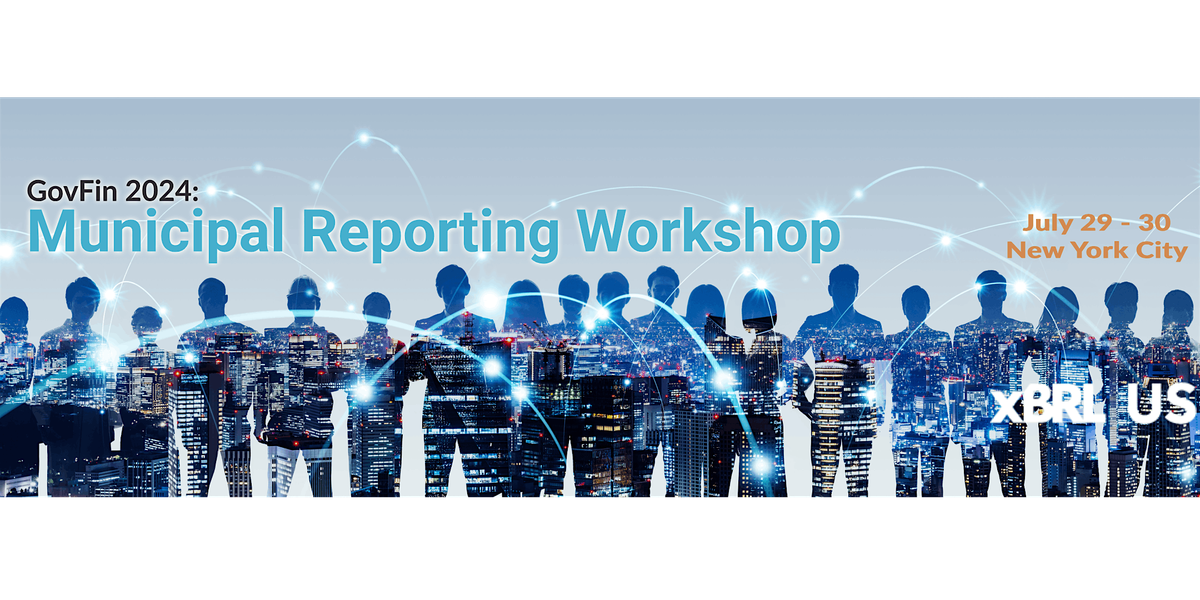 GovFin 2024: Municipal Reporting Workshop