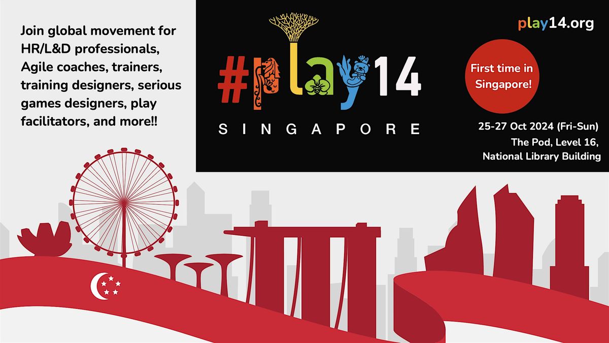 #play14 Singapore 2024 Unconference