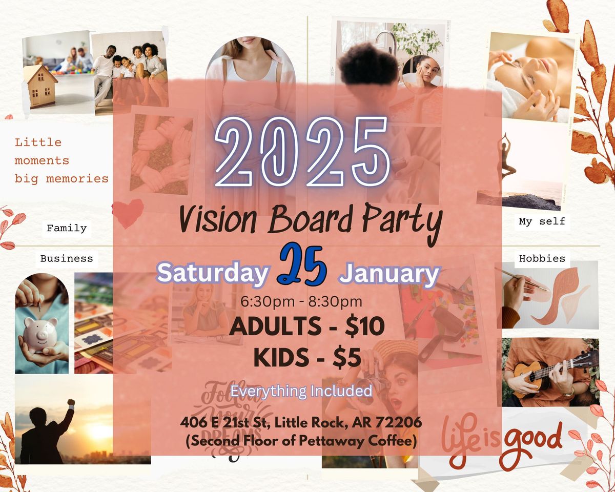 2025 VISION BOARD PARTY \ud83e\udd73