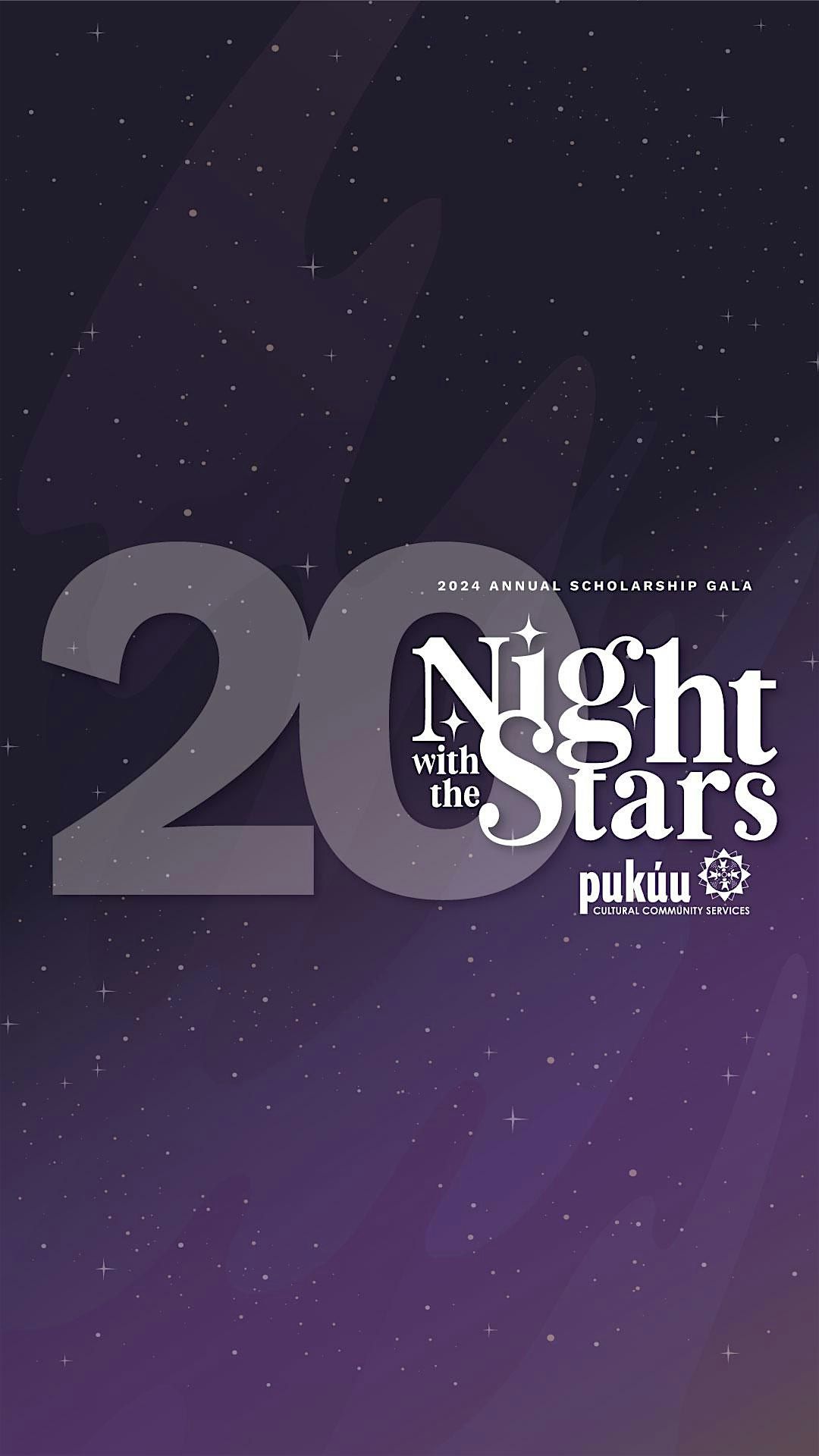 *Puk\u00fau's 20th Annual Night with the Stars Gala 2024