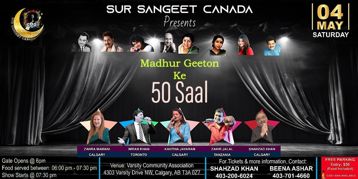 Sur Sangeet Canada Presents "Madhur Geeton Ke 50 Saal"