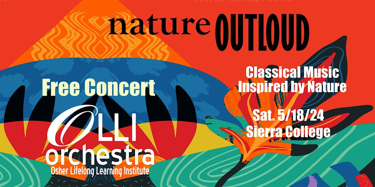 \u201cnature OUTLOUD\u201d  Music Inspired by Nature