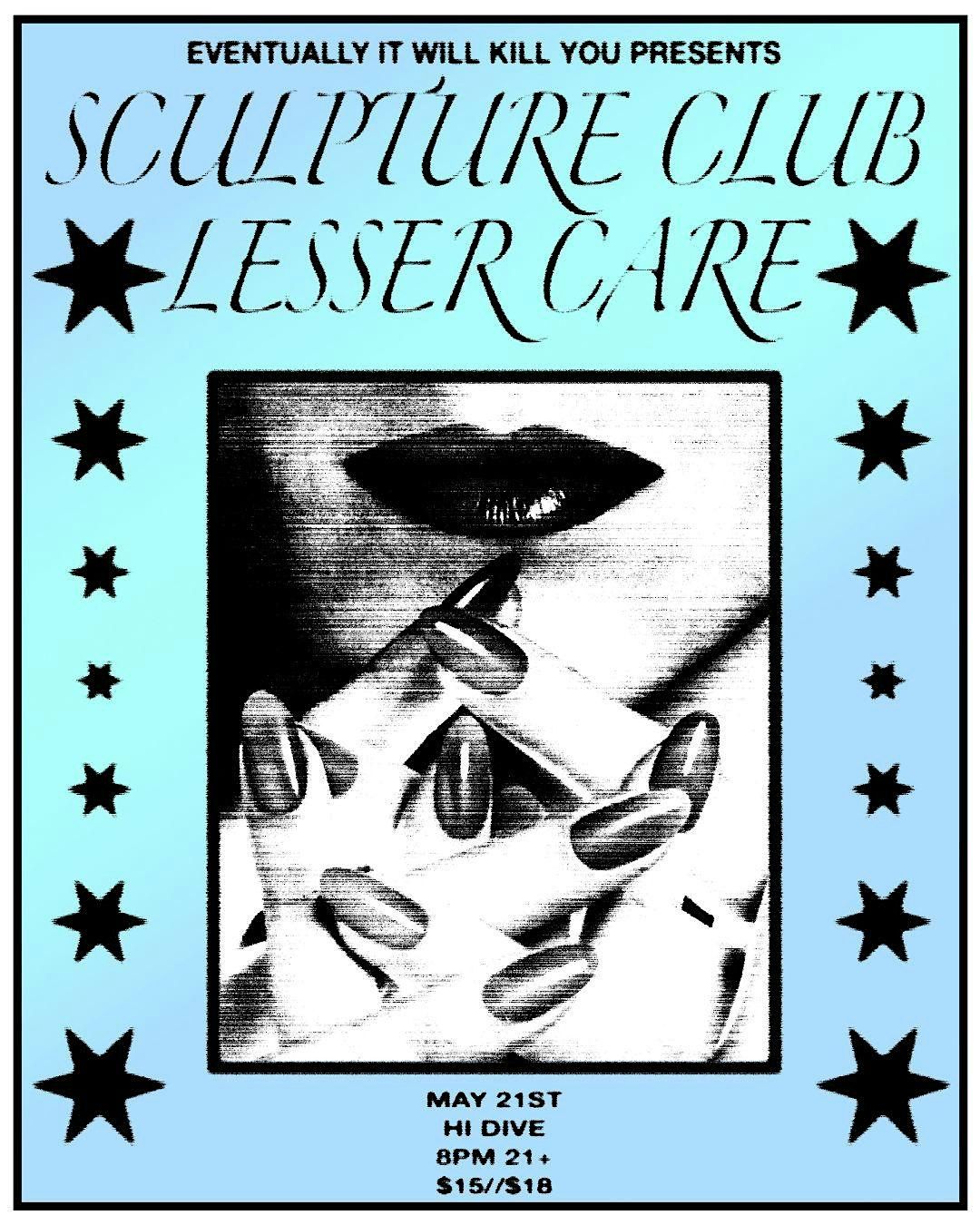 Sculpture Club with Lesser Care