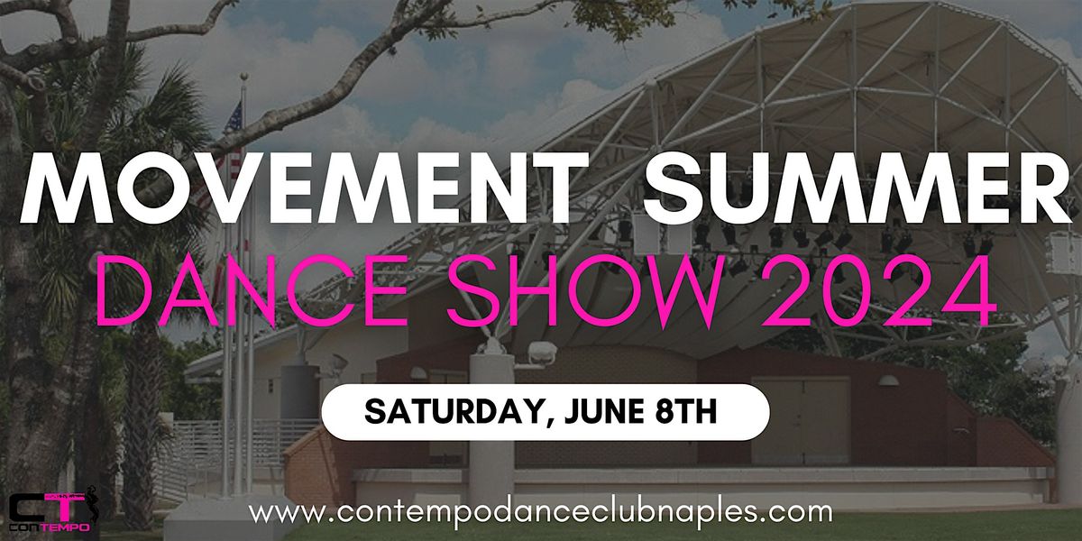 Movement Summer Dance Show 2024