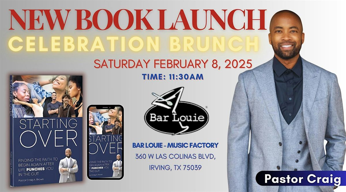 Pastor Craig A. Brown's BOOK LAUNCH Celebration Brunch