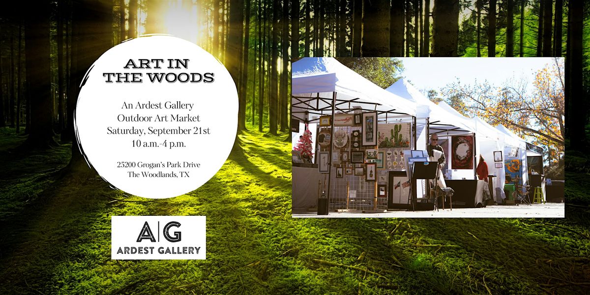 "Art in The Woods" an outdoor art market