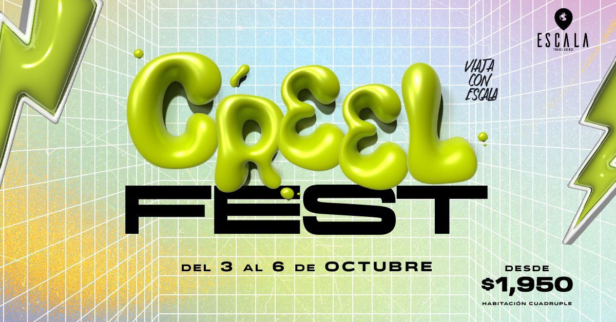 \u00a1CREEL FEST BY ESCALA TRAVEL!