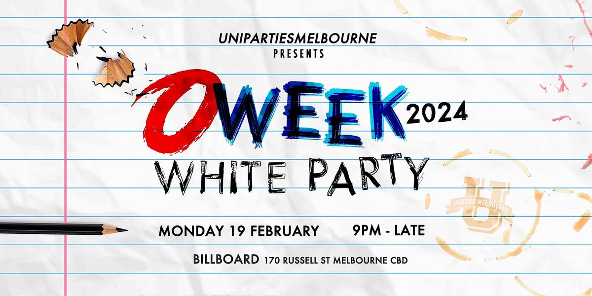 O WEEK 2024 WHITE PARTY