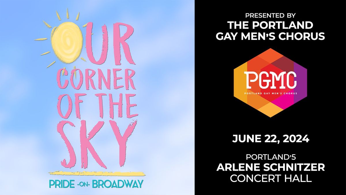 Our Corner of the Sky: Pride on Broadway