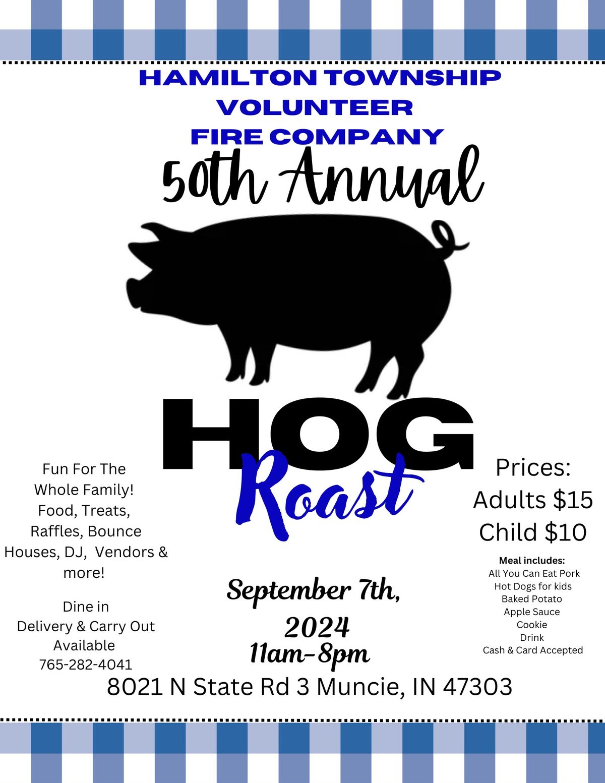 Hamilton Township Volunteer Fire Company\u2019s 50th Annual Hog Roast 