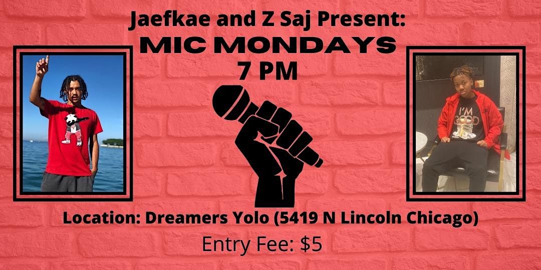 Mic Mondays