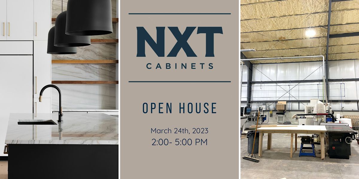 NXT Cabinets Open House & Cabinet Build Demonstration, NXT Cabinets ...