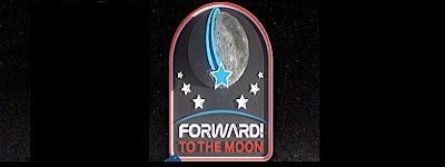 Forward! to the Moon!