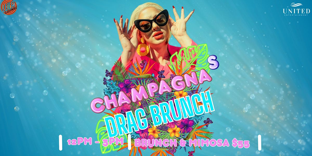 Champagna's Drag Brunch!!!