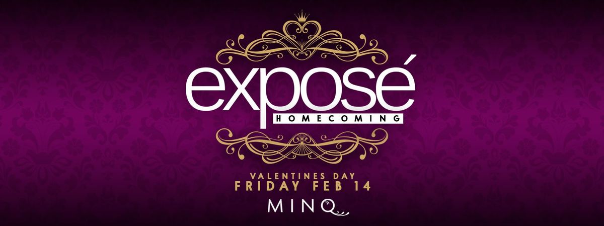 EXPOS\u00c9 Homecoming @ MINQ Bar & Lounge