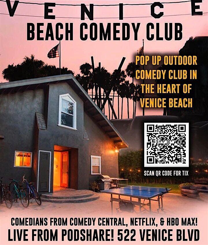 Venice Beach Outdoor Comedy Club - April 20th