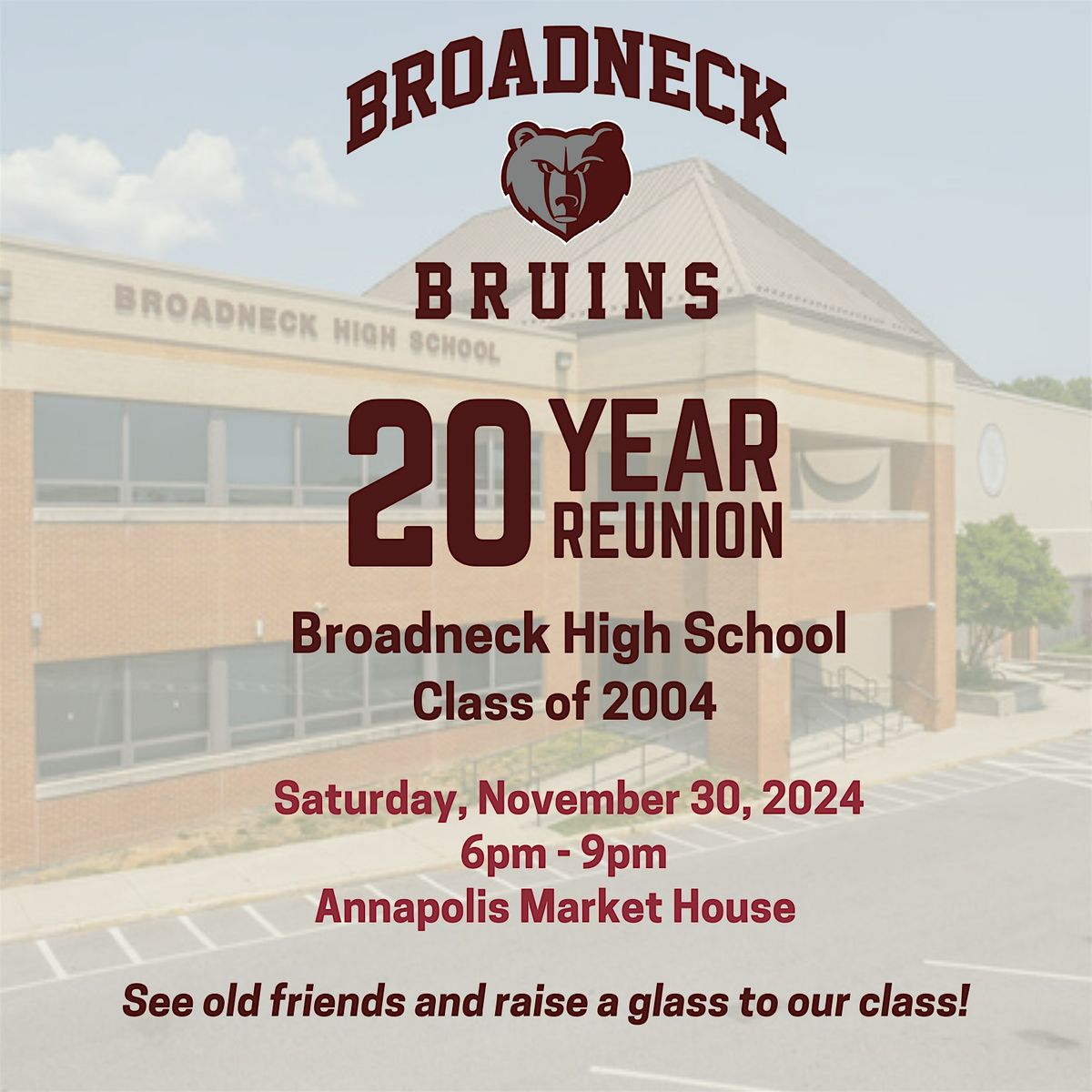 Broadneck C\/O 2004 - 20 Year High School Reunion