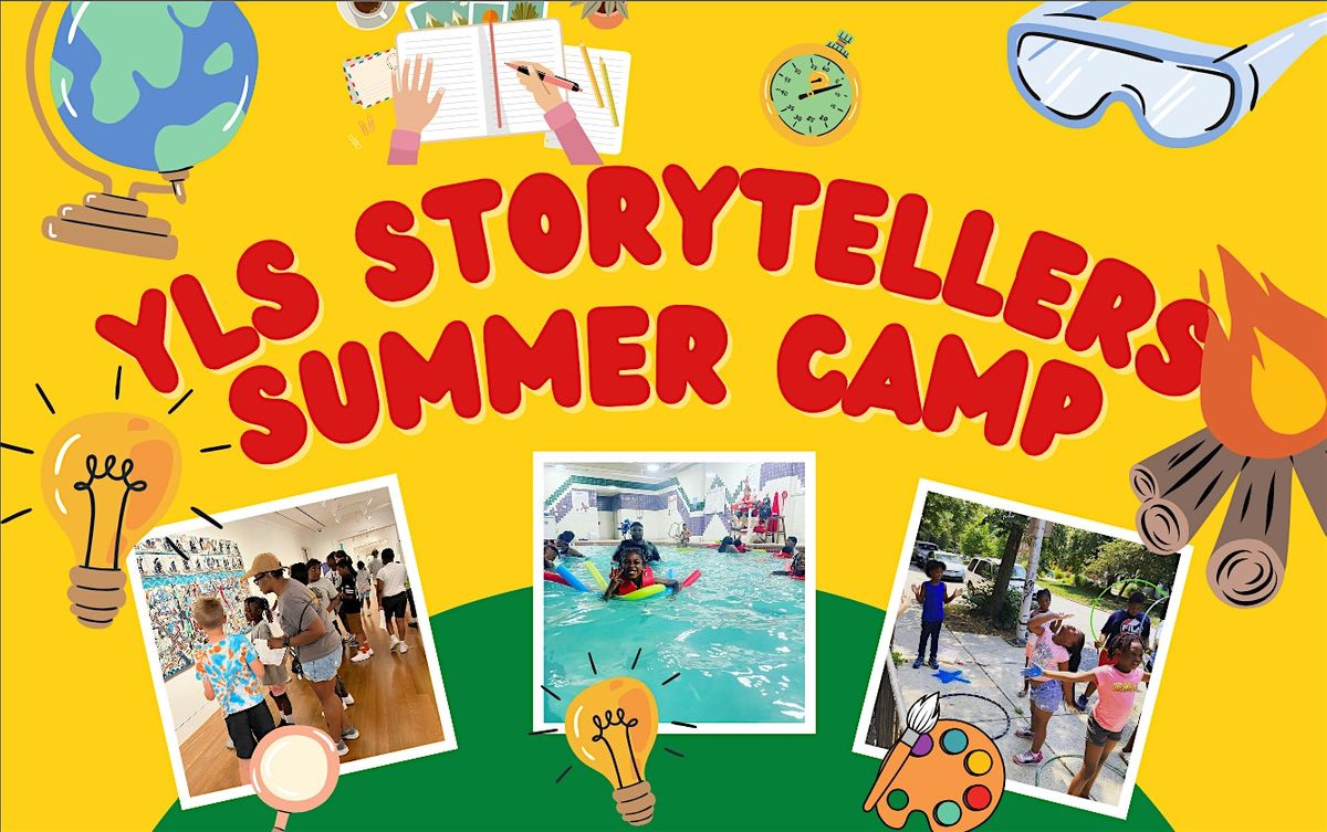 Storytellers: Young Leaders Society Summer Camp
