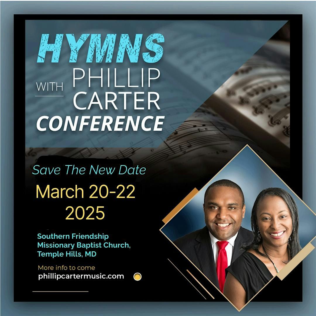 Hymns With Phillip Carter Conference