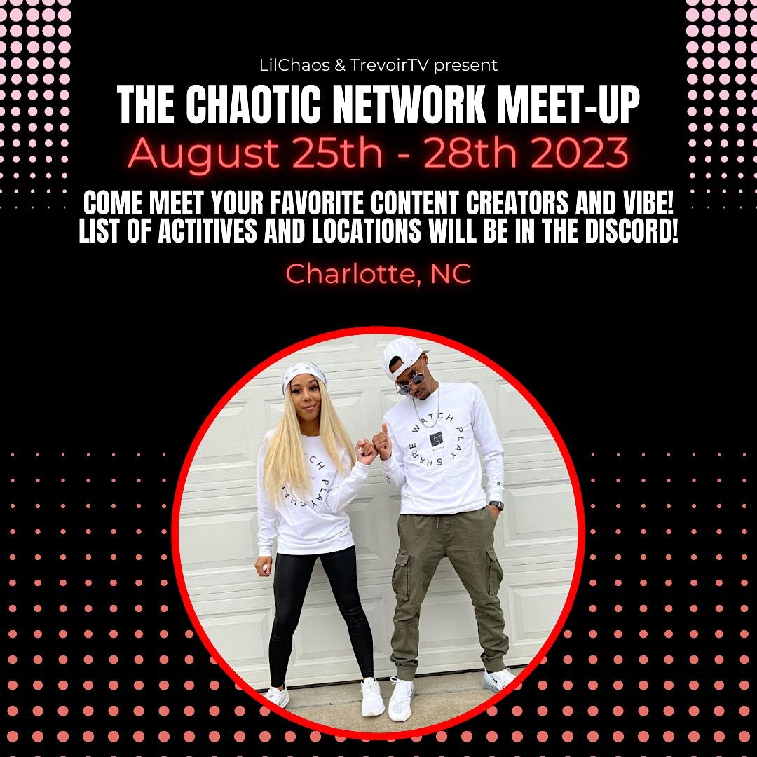The Chaotic Network Meetup