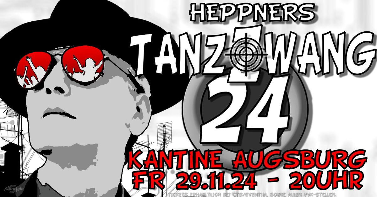 HEPPNERS TANZZWANG - Peter Heppner & G\u00e4ste | Augsburg - Kantine