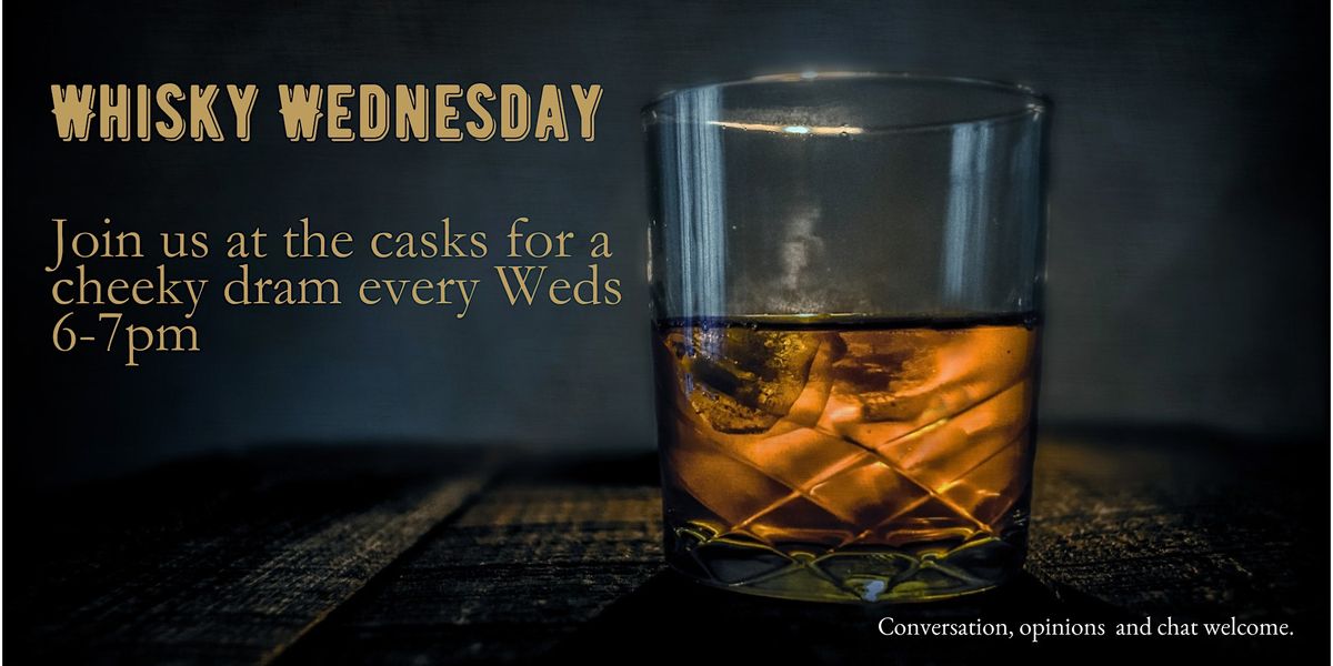 Whisky Wednesday