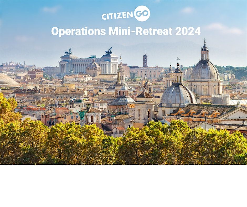 Operations Retreat 2024, Rome