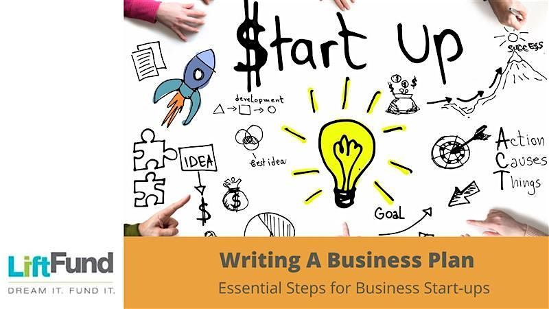 Grow Now: Writing A Business Plan (StartUp) (HOU) Session 3