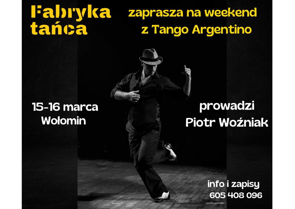 Weekend z Tango Argentino!