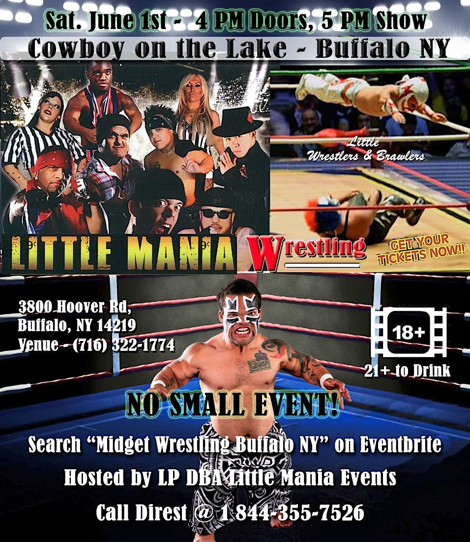 Little Mania Midget Wrestling Goes LIVE in Buffalo NY 18+